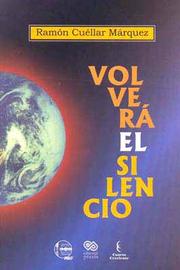 Cover of: Volverá el silencio