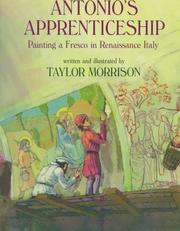 Cover of: Antonio's apprenticeship by Taylor Morrison