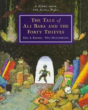 Cover of: The tale of Ali Baba and the forty thieves: a story from the Arabian nights