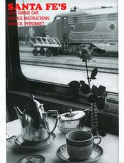 Cover of: Santa Fe's last dining car service instructions