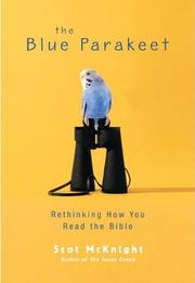 Cover of: The Blue Parakeet: Rethinking How You Read the Bible