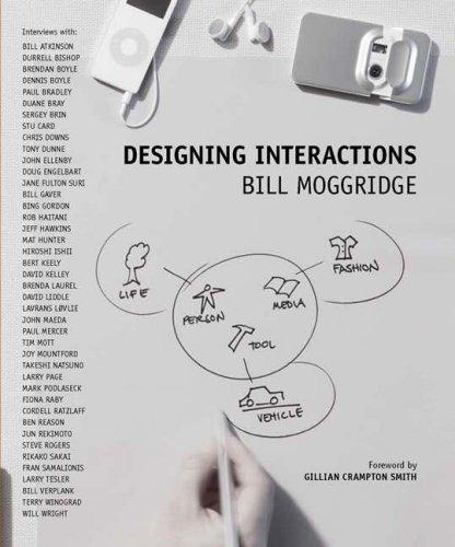 Designing interactions by Bill Moggridge