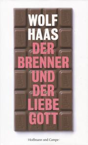 Cover of: Der Brenner und der liebe Gott