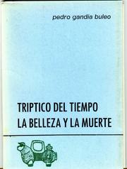 Cover of: Tríptico del tiempo, la belleza y la muerte