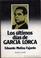 Cover of: Los últimos días de García Lorca