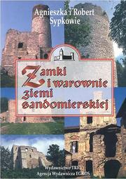 Cover of: Zamki i warownie ziemi sandomierskiej