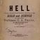 Cover of: Hell located, described, and measured according to the Bible and science