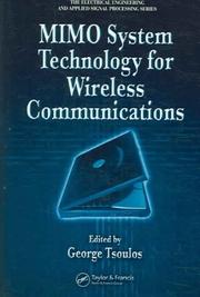 MIMO system technology for wireless communications by George V. Tsoulos