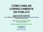 Cover of: Cómo hablar correctamente en público: Un ensayo lingüístico-imagológico