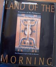 Cover of: Land of the morning: treasures of the Philippines