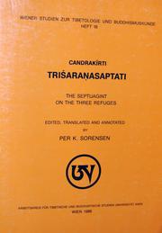 Cover of: Candrakirti Trisaranasaptati: The Septuagint on the Three Refuges