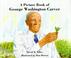 Cover of: A picture book of George Washington Carver