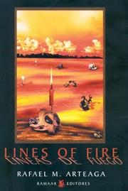 Cover of: Lines of fire = | Rafael M. Arteaga