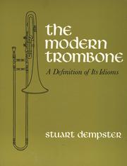 The modern trombone by Stuart Dempster