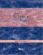 Cover of: How Science Works | John D. Norton