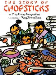 Cover of: The story of chopsticks by Ying Chang Compestine