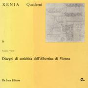 Cover of: Disegni di antichità dell'Albertina di Vienna