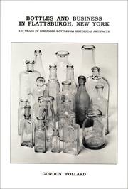 Bottles and business in Plattsburgh, New York by Gordon Pollard