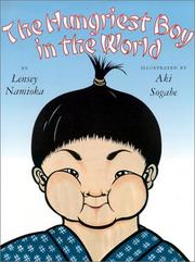 Cover of: The hungriest boy in the world by Lensey Namioka