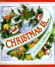 Cover of: Christmas Is by Gail Gibbons