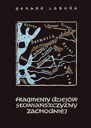 Cover of: Fragmenty dzièjów słowiańszczyzny zachodniej.