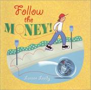 Cover of: Follow the Money!