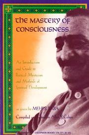 The mastery of consciousness by Meher Baba