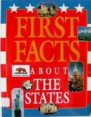 Cover of: First facts about the states (The first facts reference series)