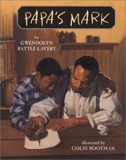 Cover of: Papa's mark by Gwendolyn Battle-Lavert