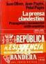 Cover of: La prensa clandestina (1939-1956): propaganda y documentos antifranquistas