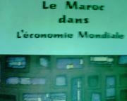 Cover of: Le Maroc dans l'économie mondiale by Mohammed Fouad Ammor