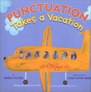 Cover of: Punctuation takes a vacation by Robin Pulver