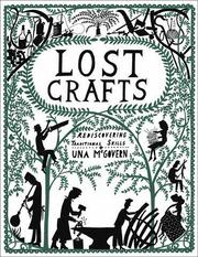 Cover of: Lost crafts: rediscovering traditional skills