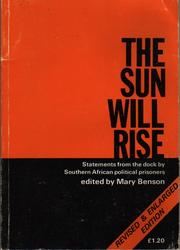 Cover of: The Sun Will Rise by edited by Mary Benson.