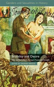 Cover of: Brutality and desire | Dagmar Herzog