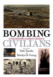 Cover of: Bombing civilians: a twentieth-century history