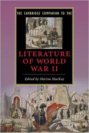 Cover of: The Cambridge companion to the literature of World War II by edited by Marina MacKay.