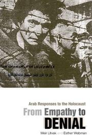 Cover of: From empathy to denial: Arab responses to the Holocaust