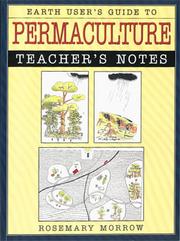 Cover of: Earthuser's Guide to Permaculture: Teacher's Notes by Rosemary Morrow