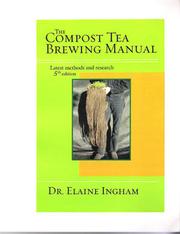 Cover of: compost tea brewing manual