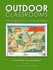 Cover of: Outdoor Classrooms by Carolyn Nuttall, Janet Millington