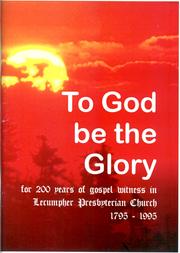 Cover of: To God be the glory by Norman McAuley
