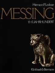 Cover of: Messing: ein Handbuch über Messinggerät des 15.-17. Jahrhunderts