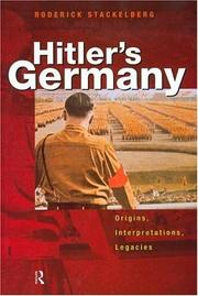 Cover of: Hitler's Germany: origins, interpretations, legacies
