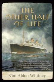 Cover of: The other half of life: a novel based on the true story of the MS St. Louis