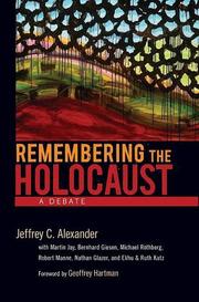 Cover of: Remembering the Holocaust: a debate