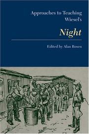 Approaches to Teaching Wiesel's Night (Approaches to Teaching World Literature) by Alan Rosen