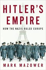 Hitler's empire by Mark Mazower