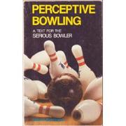 Perceptive Bowling by Robert Strickland