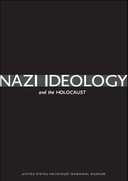 Cover of: Nazi ideology and the Holocaust.